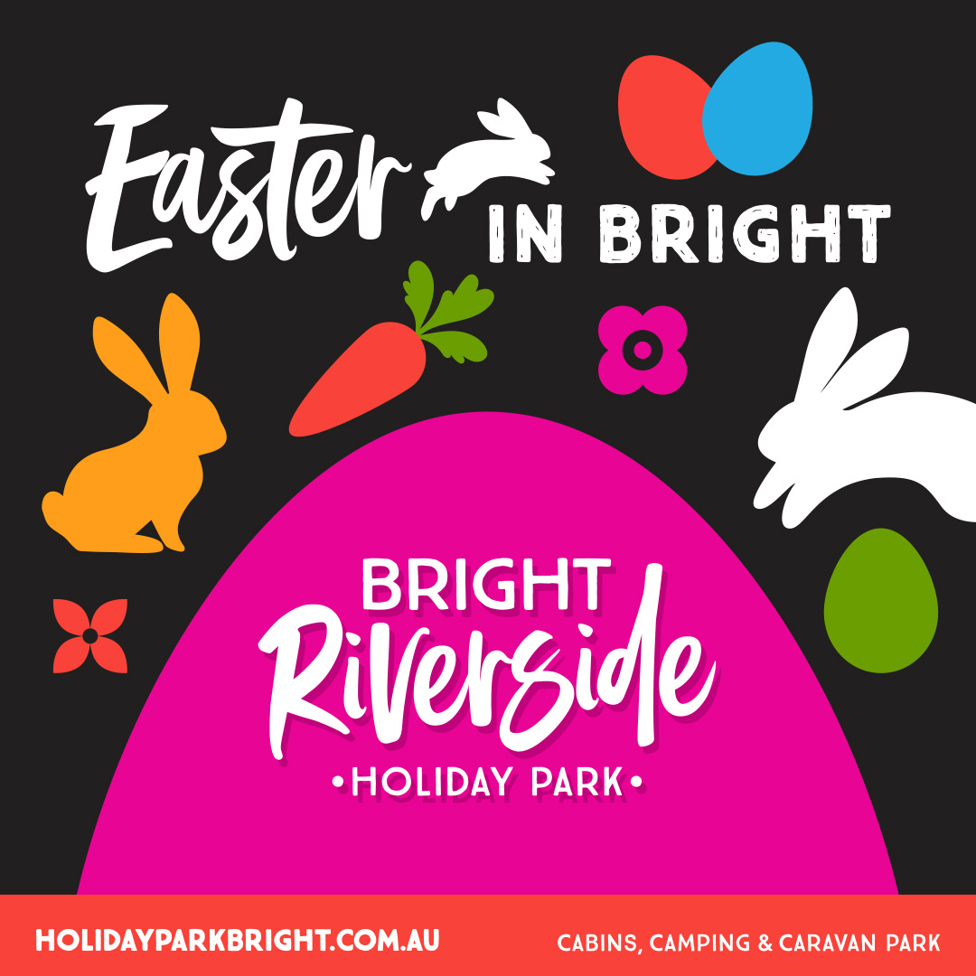 Easter in Bright Victoria, What's on Easter Bright